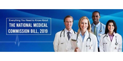 Everything You Need to Know About the National Medical Commission Bill, 2019